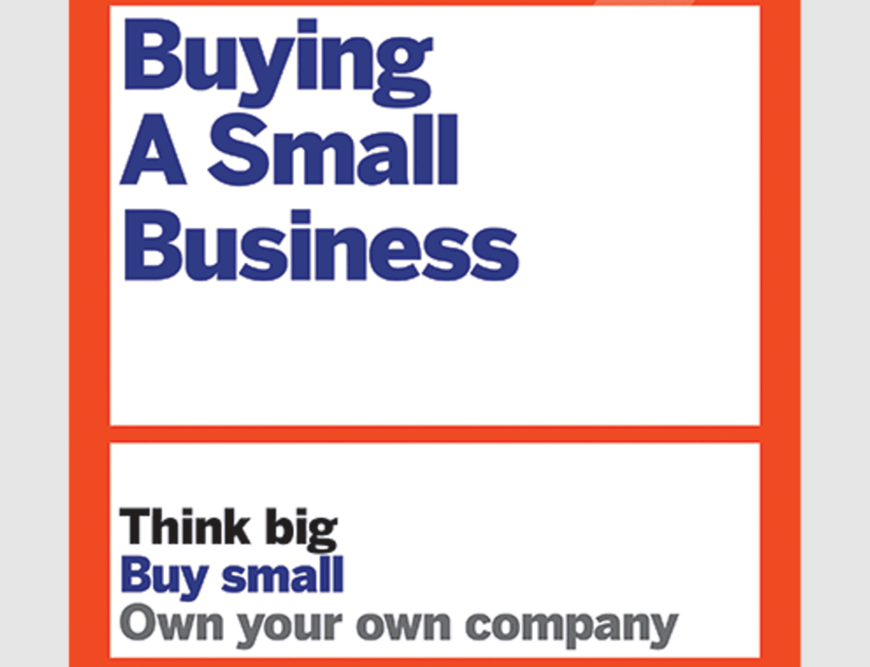 Why You Must Read “Think Big, Buy Small” by Walker Deibel